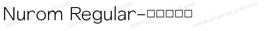 Nurom Regular字体转换